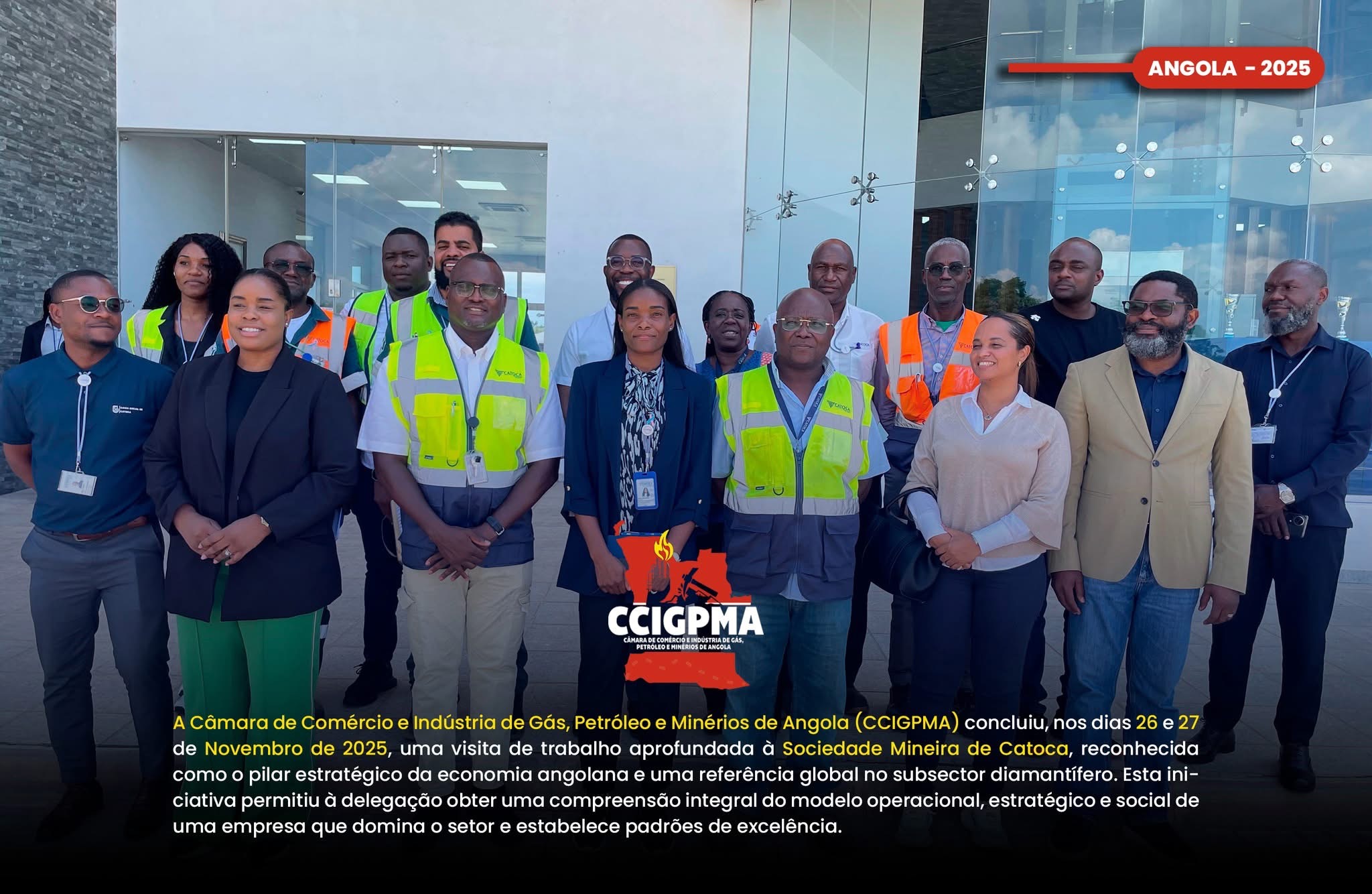 CCIGPMA em Catoca: 30 Anos de Liderança, Inovação e um Modelo Social Incomparável!  𝗔 𝗖â𝗺𝗮𝗿𝗮 𝗱𝗲 𝗖𝗼𝗺é𝗿𝗰𝗶𝗼 𝗲 𝗜𝗻𝗱ú𝘀𝘁𝗿𝗶𝗮 𝗱𝗲 𝗚á𝘀, 𝗣𝗲𝘁𝗿ó𝗹𝗲𝗼 𝗲 𝗠𝗶𝗻é𝗿𝗶𝗼𝘀 𝗱𝗲 𝗔𝗻𝗴𝗼𝗹𝗮 (𝗖𝗖𝗜𝗚𝗣𝗠𝗔)